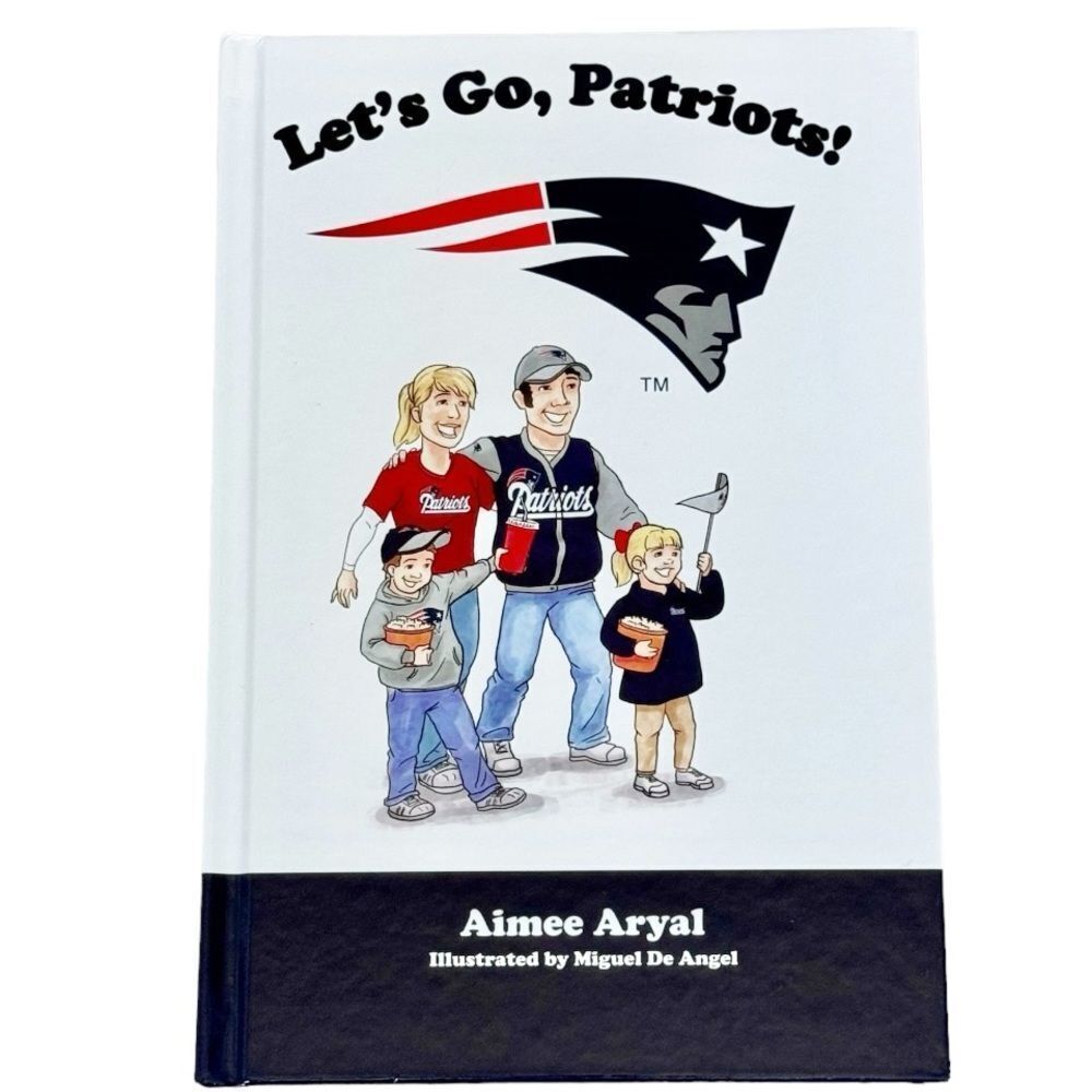 Let’s Go Patriots Hardcover Kids Football Book NFL New England Mascot Books.